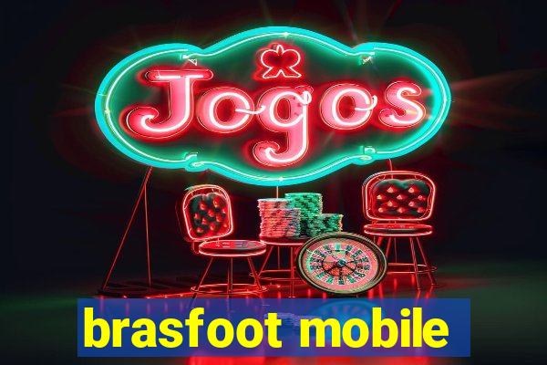 brasfoot mobile